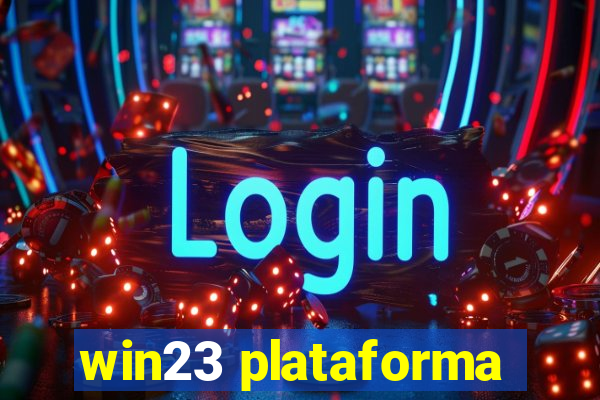 win23 plataforma